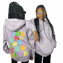 Load image into Gallery viewer, Dads Are Cool Too Club Hoodie (KIDS)