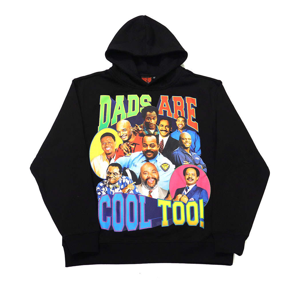 Sitcom Dads Are Cool Too! Hoodie