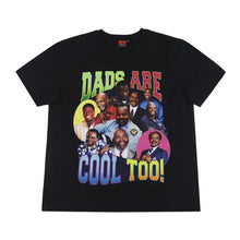 Load image into Gallery viewer, Sitcom Dads Are Cool Too! Shirt
